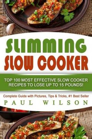 Cover of Slimming Slow Cooker