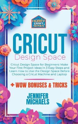 Book cover for Cricut Design Space for Beginners