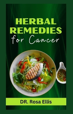 Book cover for Herbal Remedies for Cancer