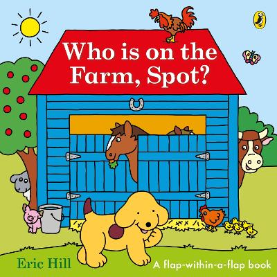 Book cover for Who is on the Farm, Spot?