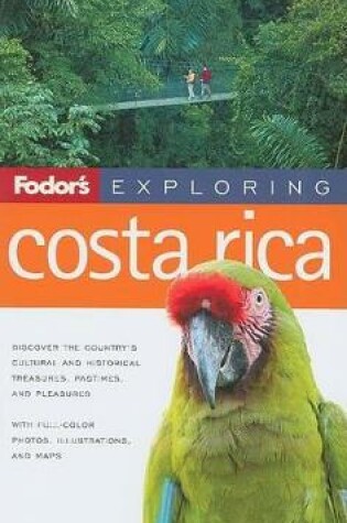 Cover of Fodor's Exploring Costa Rica 5th Edition