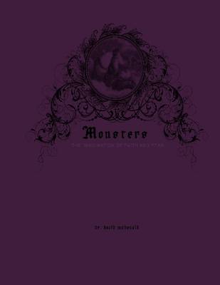 Book cover for Monsters: The Imagination of Faith and Fear