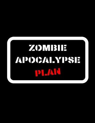 Book cover for Zombie Apocalypse Plan