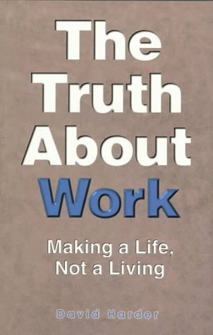 Book cover for The Truth About Work