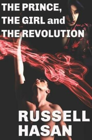 Cover of The Prince, The Girl and The Revolution