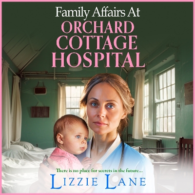 Book cover for Family Affairs at Orchard Cottage Hospital