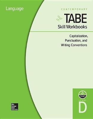 Cover of Tabe Skill Workbooks Level D: Capitalization, Punctuation, and Writing Conventions - 10 Pack