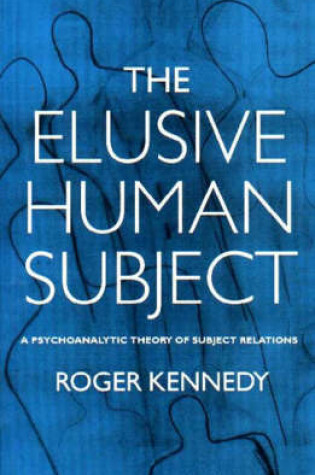 Cover of The Elusive Human Subject