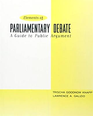 Cover of Elements of Parliamentary Debate, The