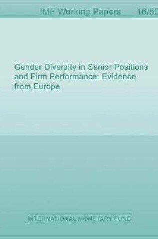 Cover of Gender Diversity in Senior Positions and Firm Performance