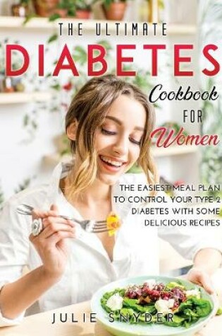 Cover of The Ultimate Diabetes Cookbook for Women