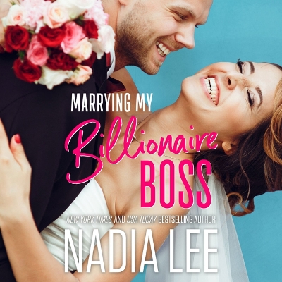 Book cover for Marrying My Billionaire Boss
