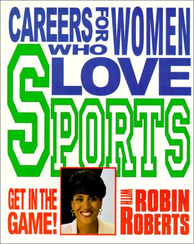 Book cover for Careers for Women Who Love Sports