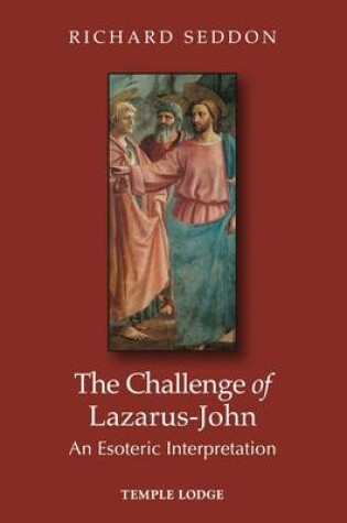 Cover of The Challenge of Lazarus-John