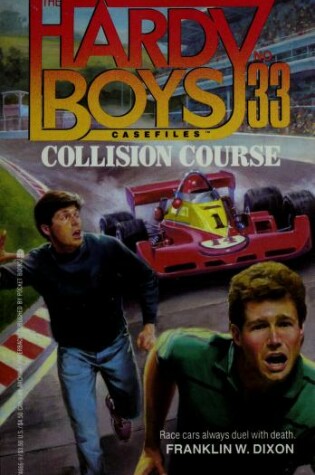 Cover of The Hardy Boys 33: Collision Course