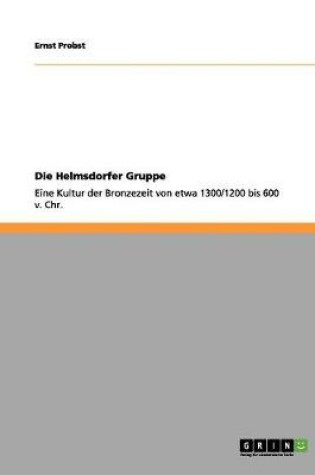Cover of Die Helmsdorfer Gruppe