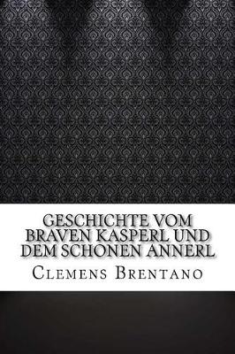 Book cover for Geschichte vom braven Kasperl und dem schonen Annerl