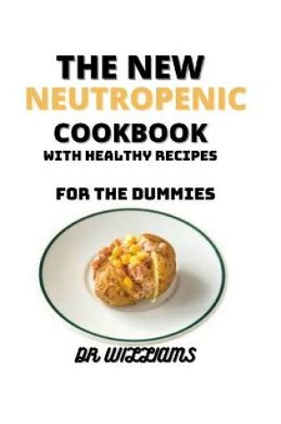 Cover of The New Neutropenic Cookbook