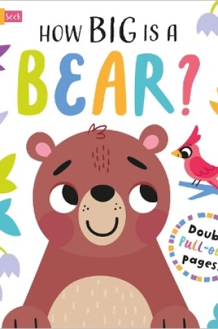 Cover of How Big is a Bear?