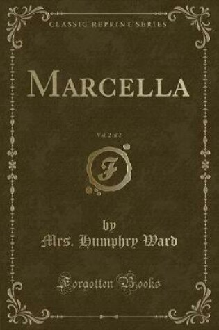 Cover of Marcella, Vol. 2 of 2 (Classic Reprint)