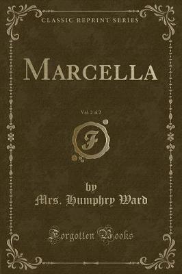 Book cover for Marcella, Vol. 2 of 2 (Classic Reprint)