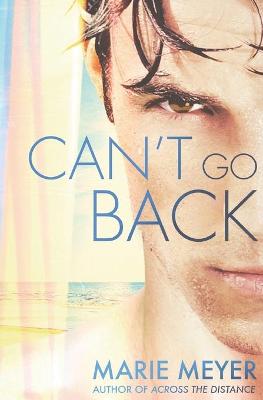 Book cover for Can't Go Back