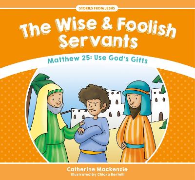 Book cover for The Wise And Foolish Servants