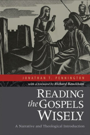 Cover of Reading the Gospels Wisely