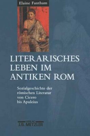Cover of Literarisches Leben Im Antiken ROM