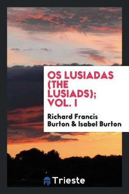 Book cover for OS Lusiadas (the Lusiads); Vol. I