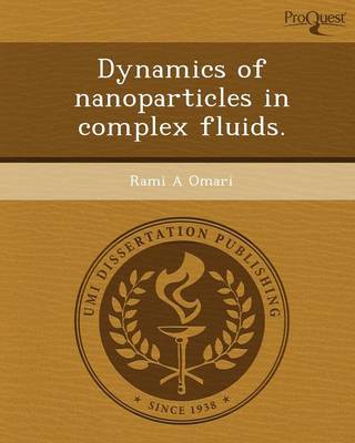 Book cover for Dynamics of Nanoparticles in Complex Fluids