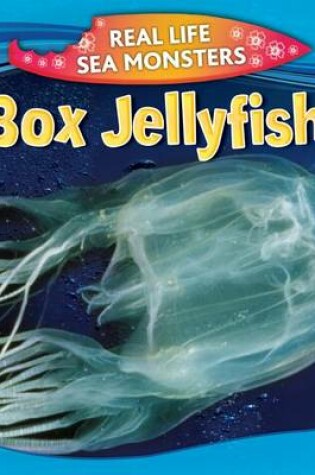 Cover of Box Jellyfish