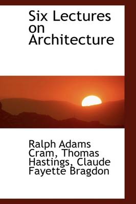 Book cover for Six Lectures on Architecture