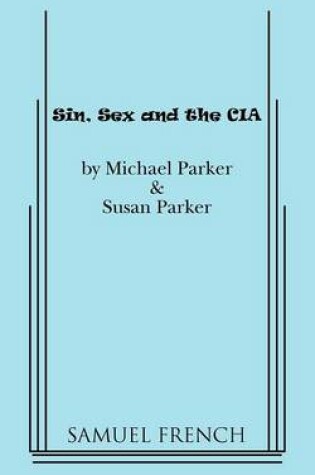 Cover of Sin, Sex & The CIA
