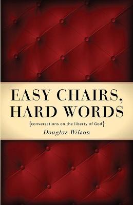 Cover of Easy Chairs, Hard Words