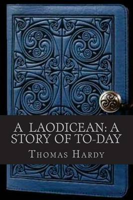 Book cover for A Laodicean a Story of To day