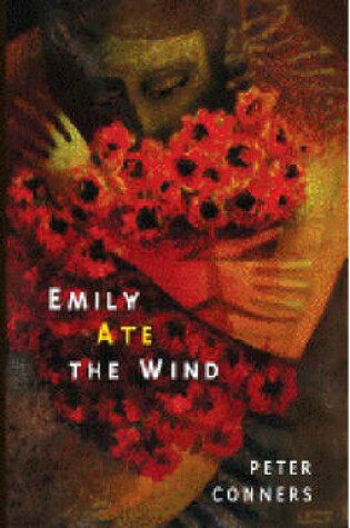 Cover of Emily Ate the Wind