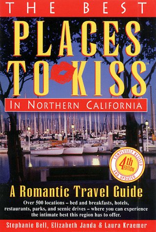 Cover of Best Places to Kiss in Northern California