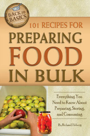 Cover of 101 Recipes for Preparing Food in Bulk