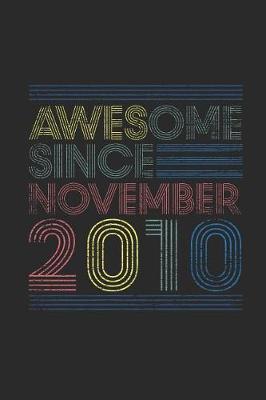 Book cover for Awesome Since November 2010