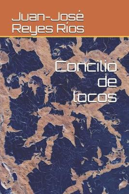 Book cover for Concilio de locos