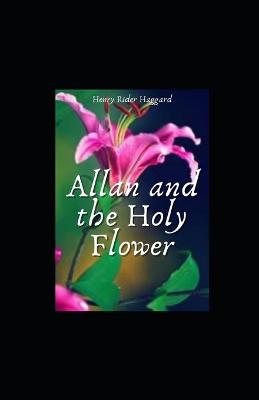 Book cover for Allan and the Holy Flower Illustrated