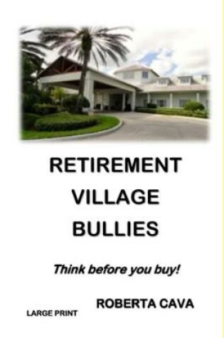 Cover of Retirement Village Bullies