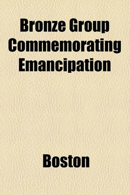 Book cover for Bronze Group Commemorating Emancipation