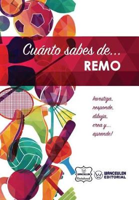 Book cover for Cuanto sabes de... Remo