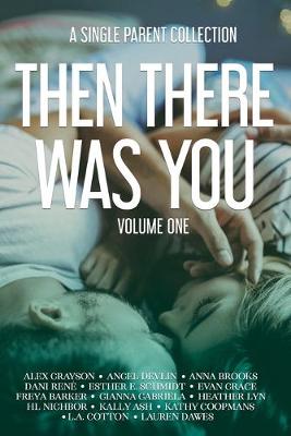 Book cover for Then There Was You