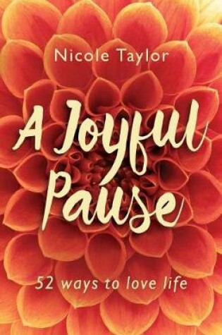 Cover of A Joyful Pause
