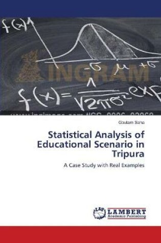 Cover of Statistical Analysis of Educational Scenario in Tripura