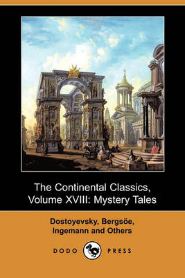 Book cover for The Continental Classics, Volume XVIII