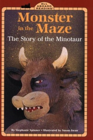 Cover of Monster in the Maze: the Story